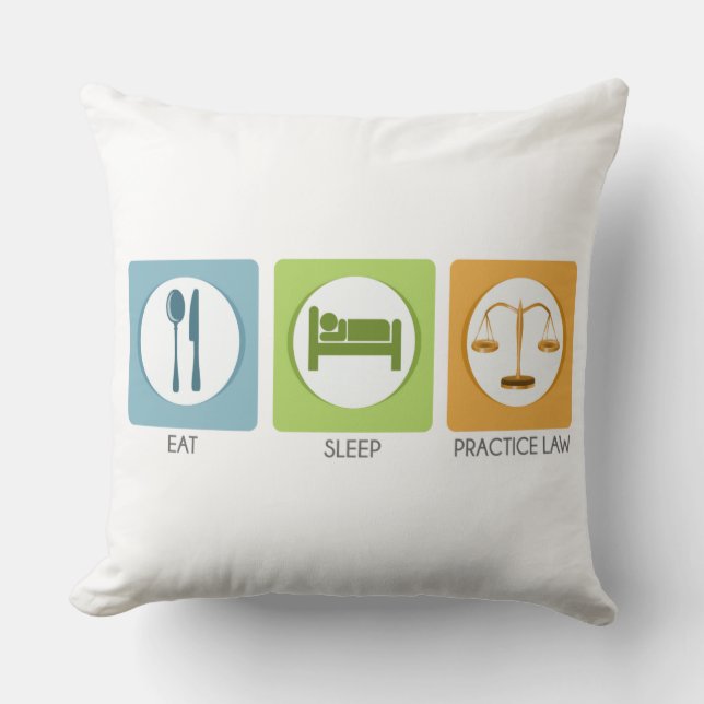 Eat sleep, practice law cushion (Front)