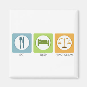 Eat sleep, practice law magnet