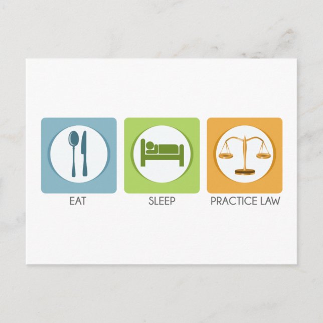 Eat sleep, practice law postcard (Front)