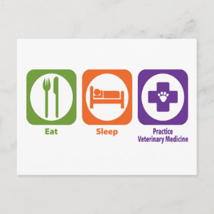 Eat Sleep Practice Veterinary Medicine Postcard