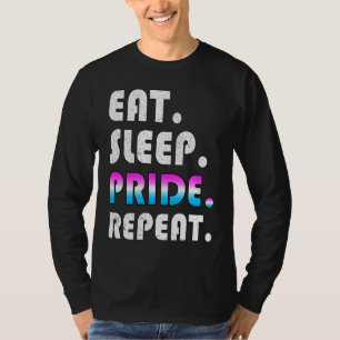 Eat Sleep Pride Repeat LGBTQ Flag Cis Gender Fluid T-Shirt
