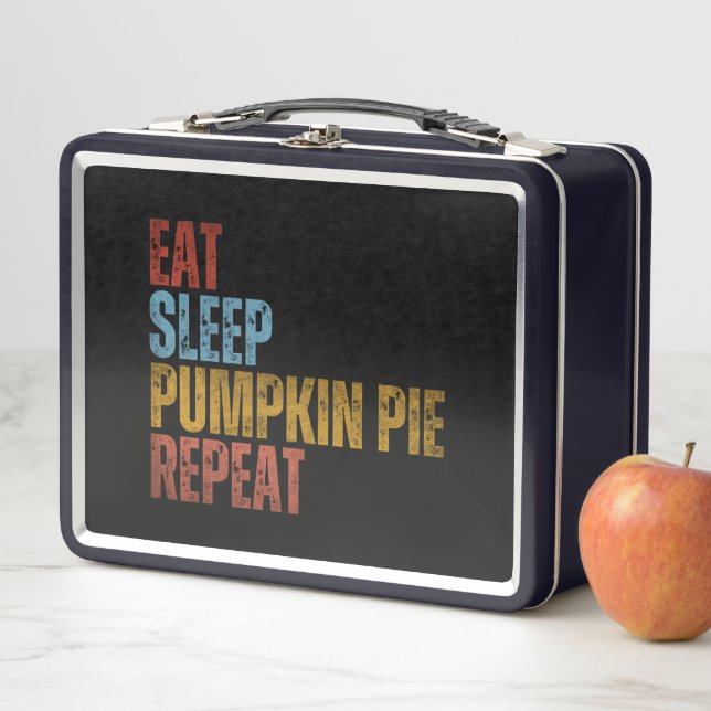 EAT SLEEP PUMPKIN PIE REPEAT METAL LUNCH BOX (In Situ)