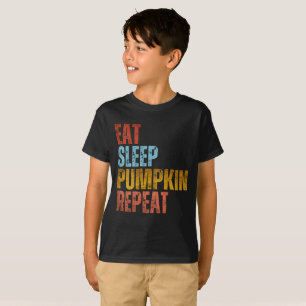 EAT SLEEP PUMPKIN REPEAT T-Shirt