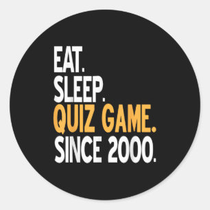 Eat Sleep Quiz Game Vintage Gamer Life Since 2000 Classic Round Sticker