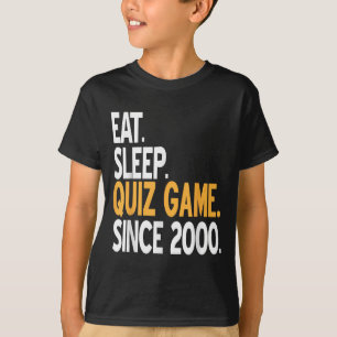 Eat Sleep Quiz Game Vintage Gamer Life Since 2000 T-Shirt