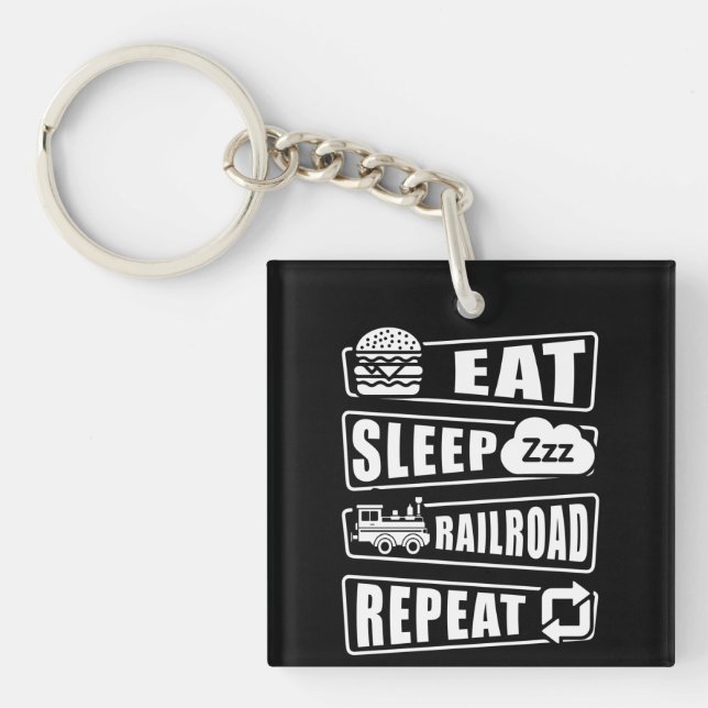 Eat Sleep Railroad Repeat Steam Train  Key Ring (Front)