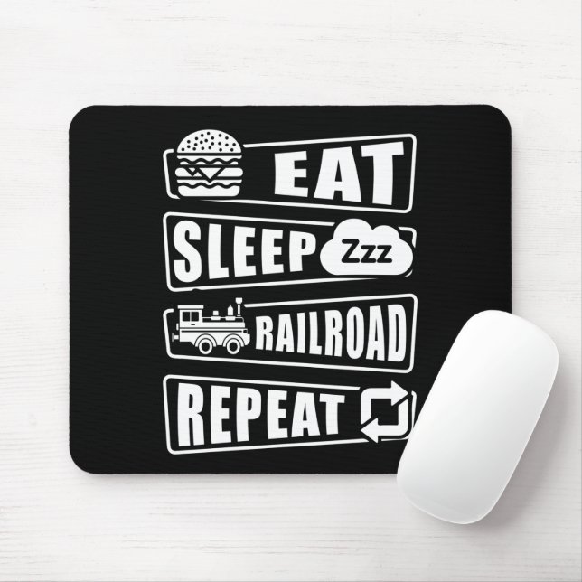 Eat Sleep Railroad Repeat Steam Train              Mouse Mat (With Mouse)