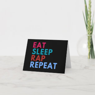 Eat Sleep Rap Repeat Greeting Card