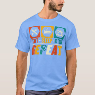Eat Sleep Rc Truck Repeat - Funny Remote Control R T-Shirt