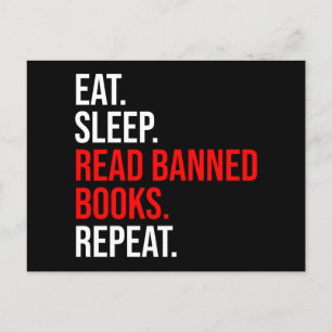 Eat. Sleep. Read Banned Books. Repeat Postcard