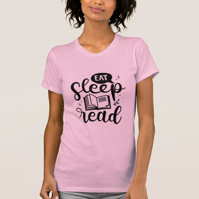 Eat Sleep Read Book Lover T-Shirt (Front)