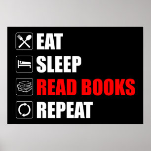 Eat. Sleep. Read Books. Repeat Poster