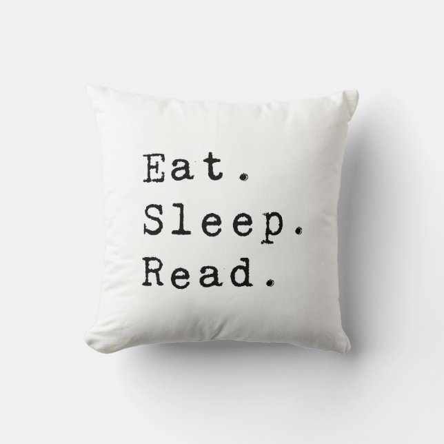 Eat. Sleep. Read. Cushion (Front)