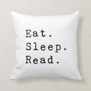 Eat. Sleep. Read. Cushion