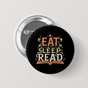 Eat Sleep Read, Funny Reading 6 Cm Round Badge