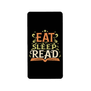 Eat Sleep Read, Funny Reading Label