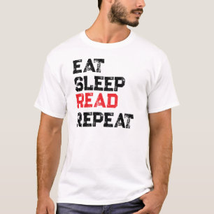 EAT SLEEP READ REPEAT T-Shirt,Book Lovers  T-Shirt