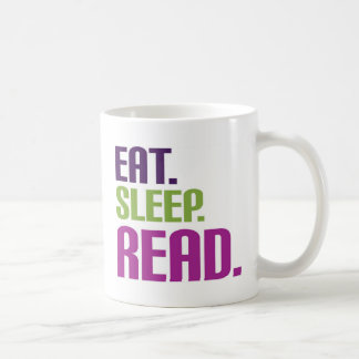 Eat Sleep Read shirts and gifts Coffee Mug