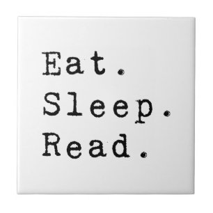 Eat. Sleep. Read. Tile