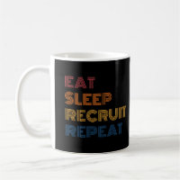 Eat Sleep Recruit Repeat Funny Retro HR Recruiter