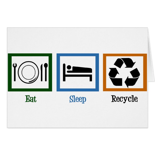 Eat Sleep Recycle Card (Front Horizontal)