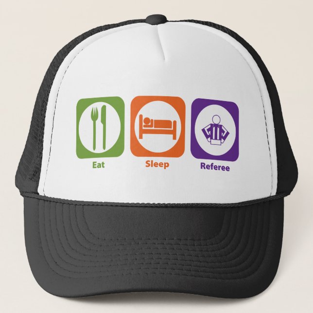 Eat Sleep Referee Trucker Hat (Front)