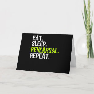 Eat Sleep Rehearsal Repeat Actress Actor Gift Card