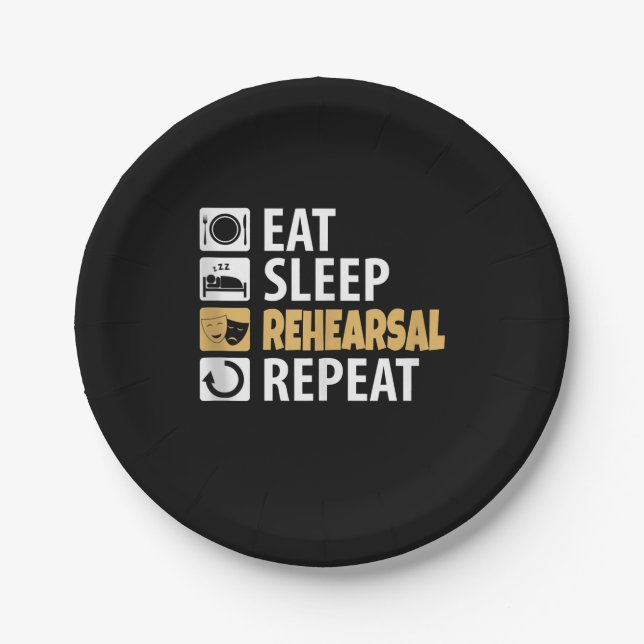 Eat Sleep Rehearsal Repeat Paper Plate (Front)