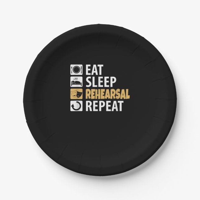 Eat Sleep Rehearsal Repeat - Theatre Quotes Acting Paper Plate (Front)