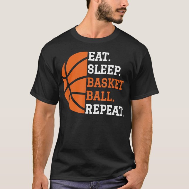 Eat Sleep Repeat Basketball T-Shirt (Front)