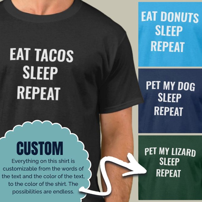Eat Sleep Repeat Custom Hobby Personalised T-Shirt (Eat Sleep Repeat Custom Hobby Personalized)