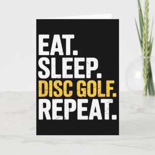 Eat Sleep Repeat Frisbee Golf Player Disc Golf Card