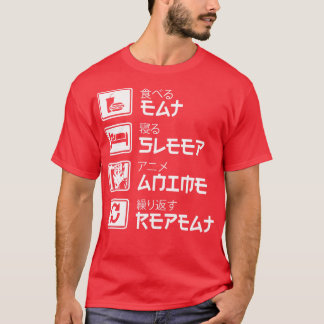 Eat Sleep  Repeat Funny JapaneseGift T-Shirt