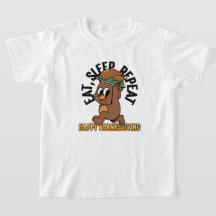 Eat Sleep Repeat Happy Thanksgiving Kids T-Shirt