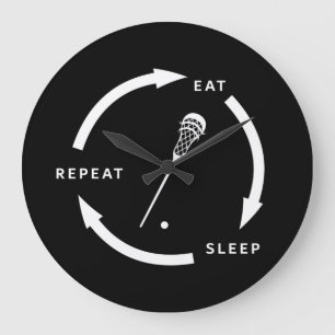 Eat Sleep Repeat Lacrosse Sports Fan Saying Large Clock