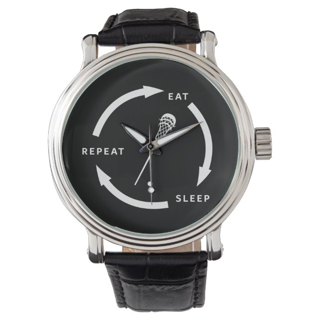 Eat Sleep Repeat Lacrosse Sports Fan Saying Watch (Front)