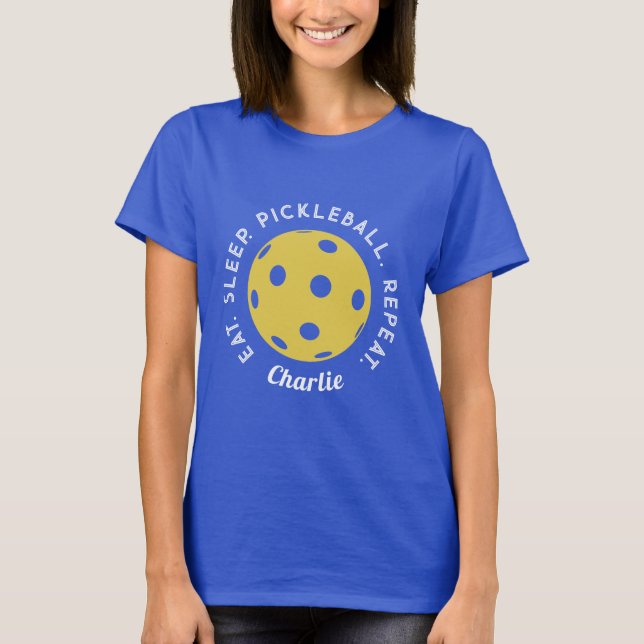 Eat Sleep Repeat: Pickleball T-Shirt (Front)