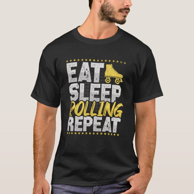 Eat Sleep Repeat Skating Hobby Roller Skates T-Shirt (Front)