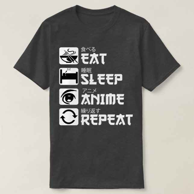 Eat Sleep  Repeat T-Shirt (Design Front)