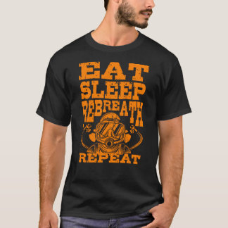Eat Sleep Repeat Technical Divers Rebreather T-Shirt