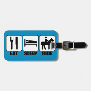 Eat Sleep Ride a Horse Travelling Horseback Rider' Luggage Tag