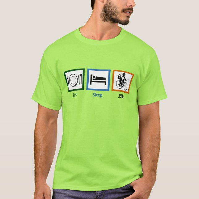 Eat Sleep Ride (Cyclists) T-Shirt (Front)