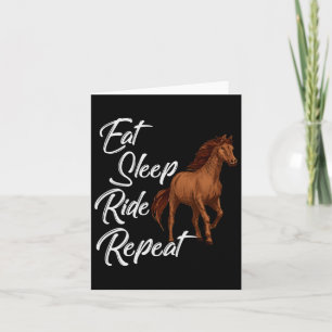 Eat Sleep Ride Horse Repeat Horseback Racing Ridin Card