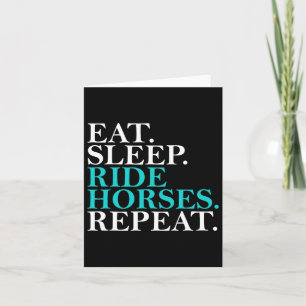 Eat Sleep Ride Horses Repeat Funny Horseback Ridin Card