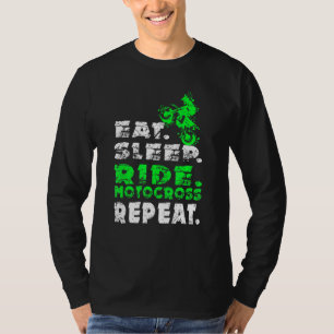 Eat sleep Ride Motocross Repeat Dirt Bike T-Shirt