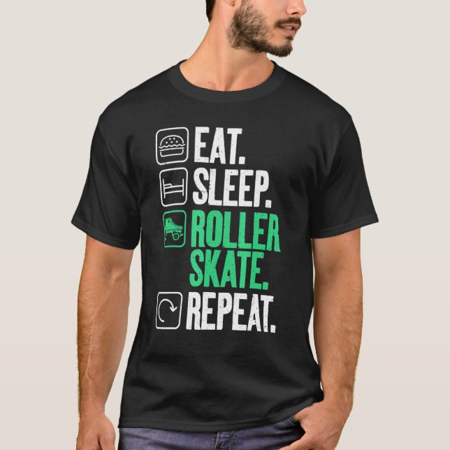 Eat Sleep Roller Skate Repeat Roller Skating T-Shirt (Front)