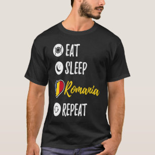 Eat Sleep Romania Repeat T-Shirt
