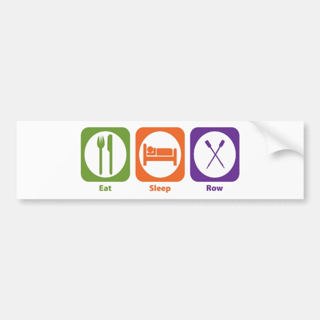 Eat Sleep Row Bumper Sticker (Front)