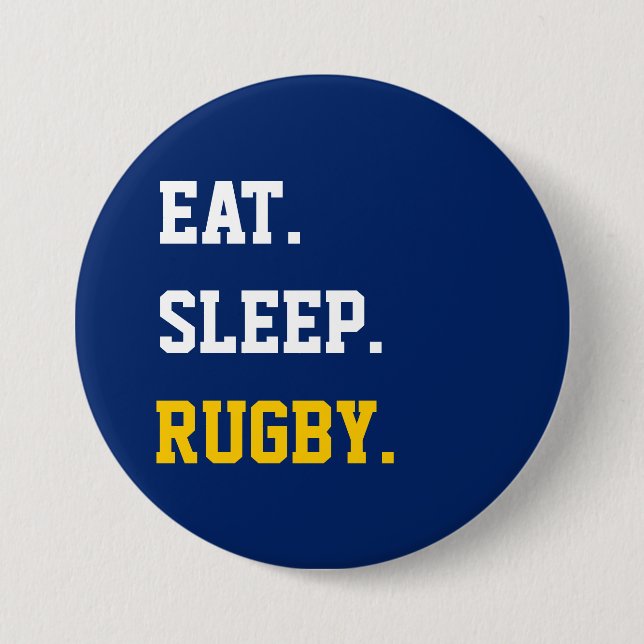 Eat Sleep rugby 7.5 Cm Round Badge (Front)