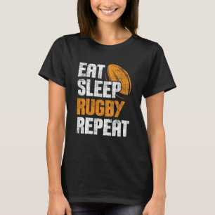 Eat Sleep Rugby Repeat  Rugby Player Coach Sports T-Shirt